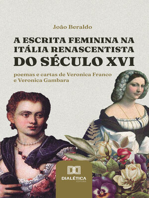 cover image of A escrita feminina na Itália renascentista do século XVI